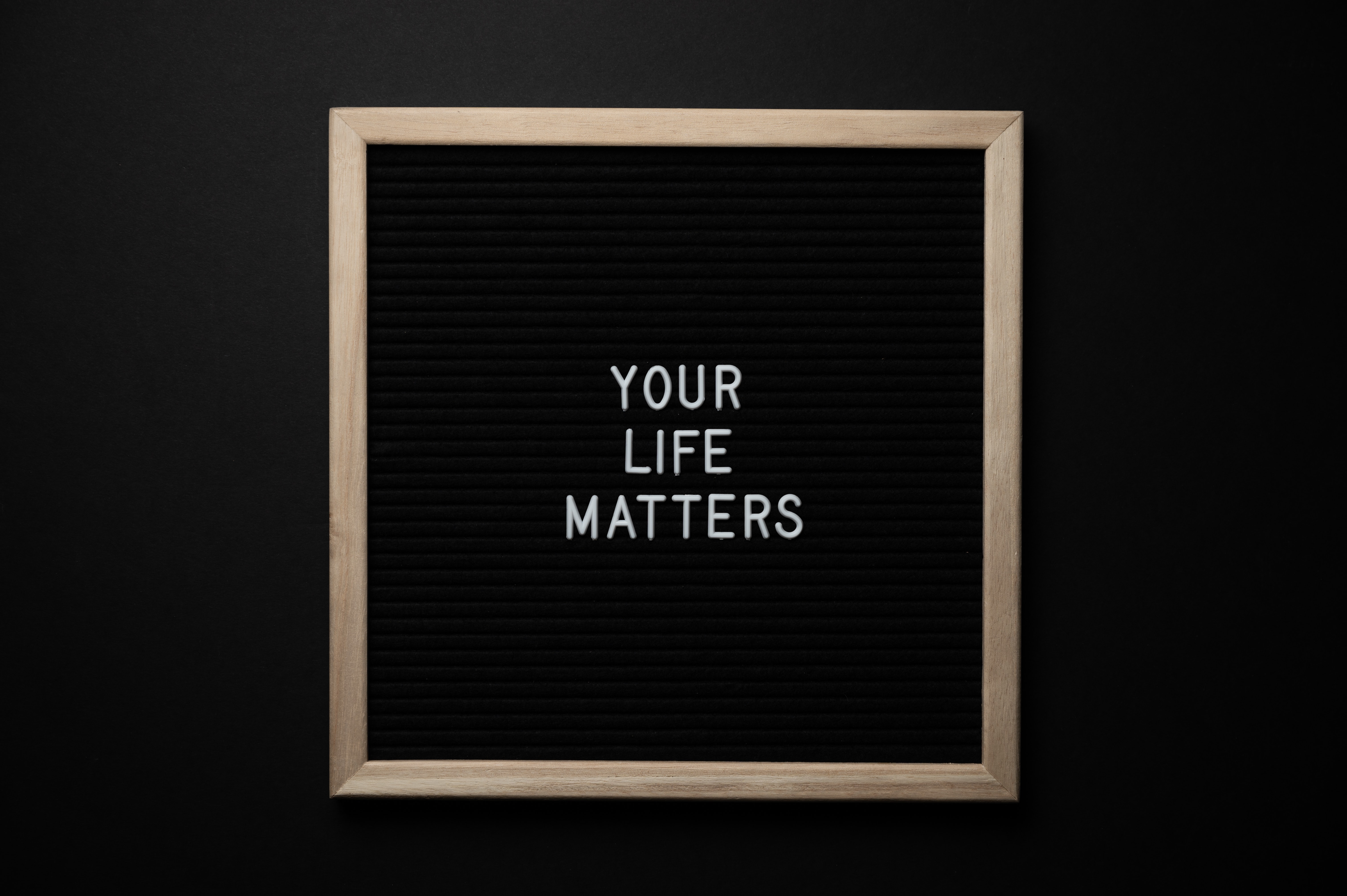your life matters written on bulletin board